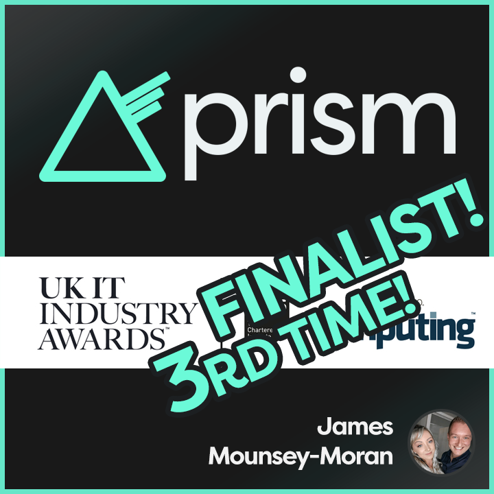 Prism a Finalist at the UK IT Awards 2025